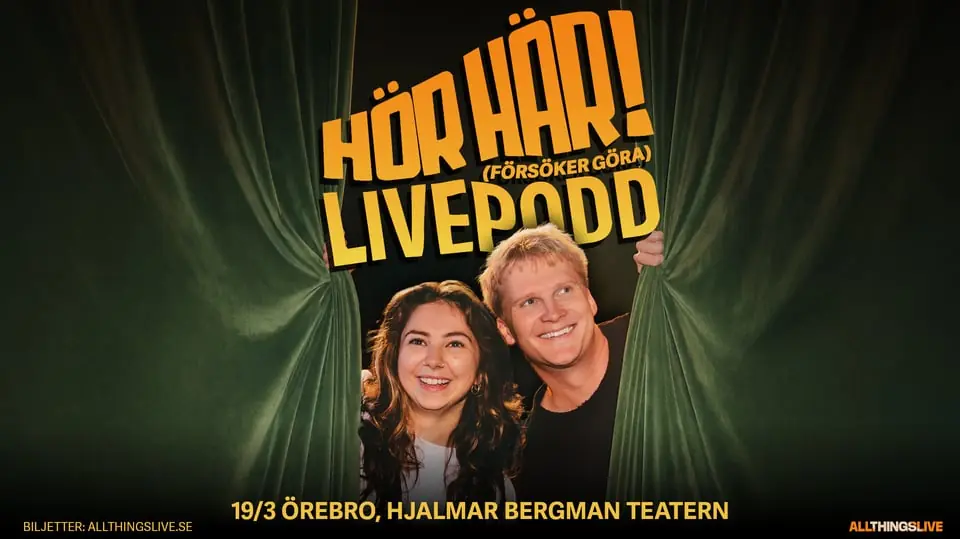 Hör här! (Trying to Make a Live Podcast) — Hjalmar Bergman Teatern, Örebro