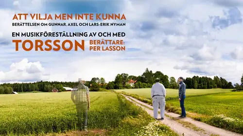 Torsson 50 Years! - "Att vilja men inte kunna"
