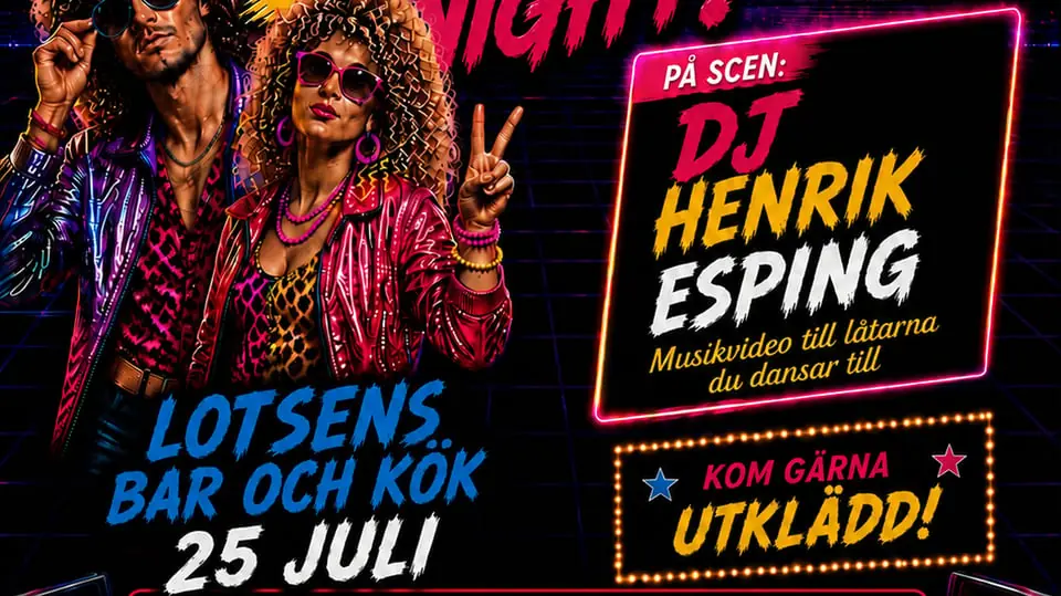 80s Disco Night Nyköping — Lotsen Nyköping, Nyköping