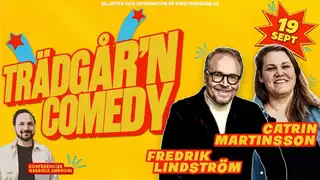 TRÄDGÅR'N COMEDY - LINDSTRÖM & MARTINSSON
