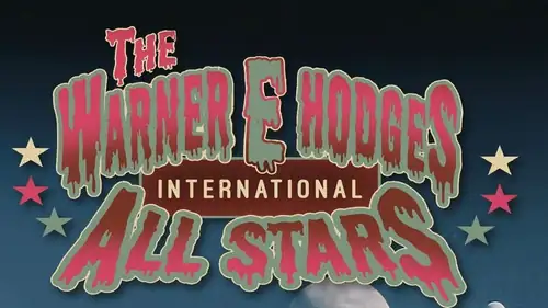 The Warner E Hodges International All Stars