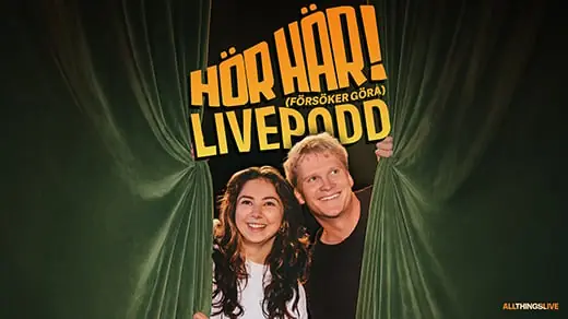 Hör Här! (Försöker göra livepodd) — Lisebergsteatern, Gothenburg