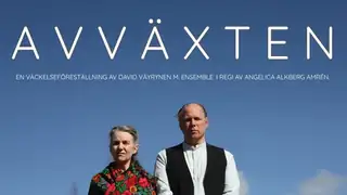 The Awakening Performance Avväxten