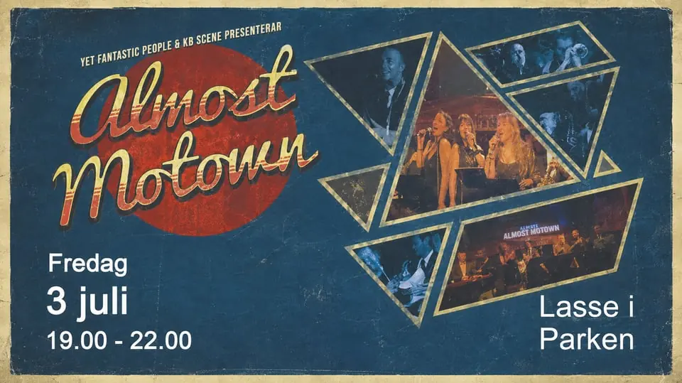 Almost Motown — Lasse i Parken, Stockholm