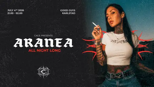 CAGE Presents: ARANEA - All Night Long