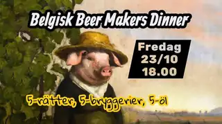 Belgisk Beer Makers Dinner