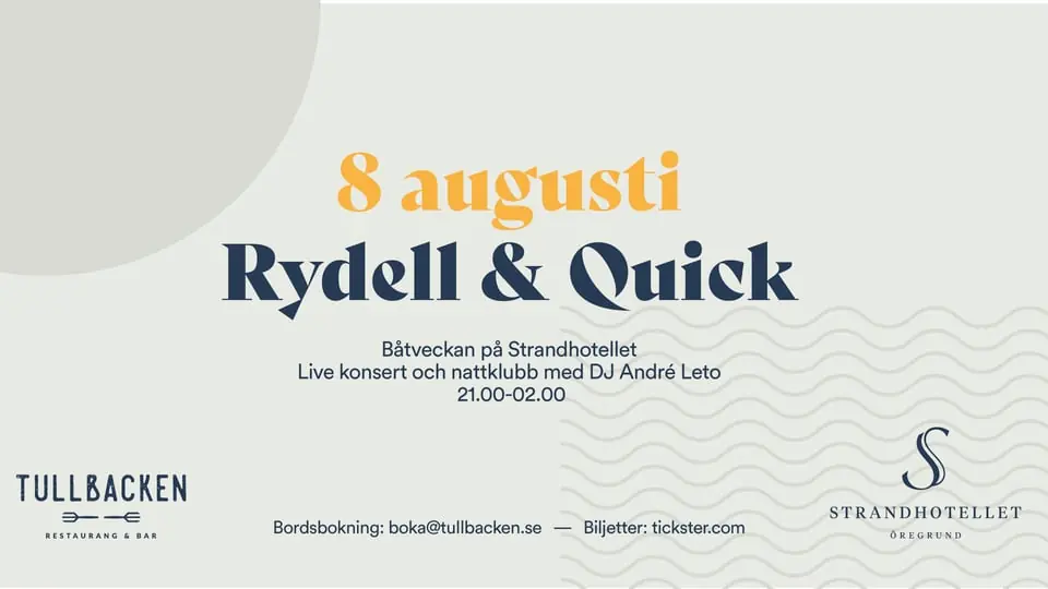 Rydell & Quick at Strandhotellet 2026 — Strandhotellet i Öregrund, Öregrund