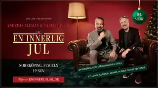 En varm jul med Andreas Aleman & Tareq Taylor