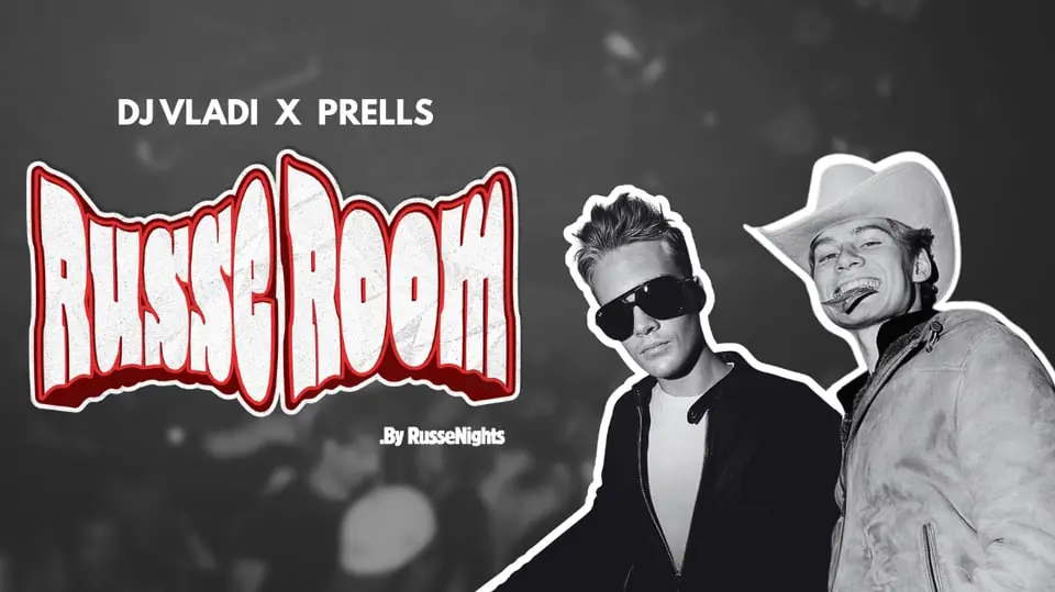 24/7 RUSSEROOM DJ VLADI x PRELLS | DEBASER KLUBBEN — Debaser Strand, Tukholma