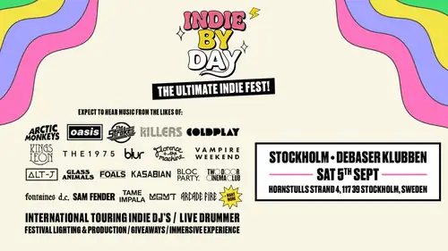 5/9 Indie By Day tulee Tukholmaan | Debaser