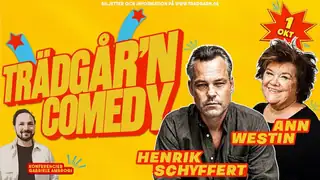 TRÄDGÅR'N COMEDY - SCHYFFERT & WESTIN