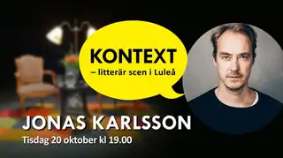 KONTEXT: Jonas Karlsson