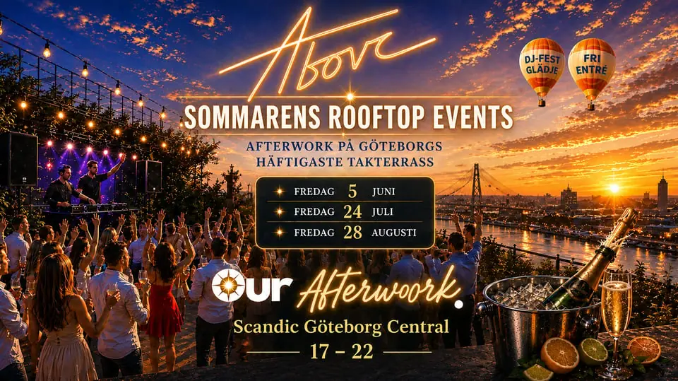Our Afterwork — Scandic Göteborg Central, GÖTEBORG