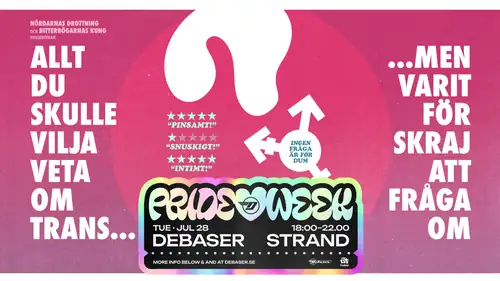 28/7 All You'd Like to Know About Trans | Debaser