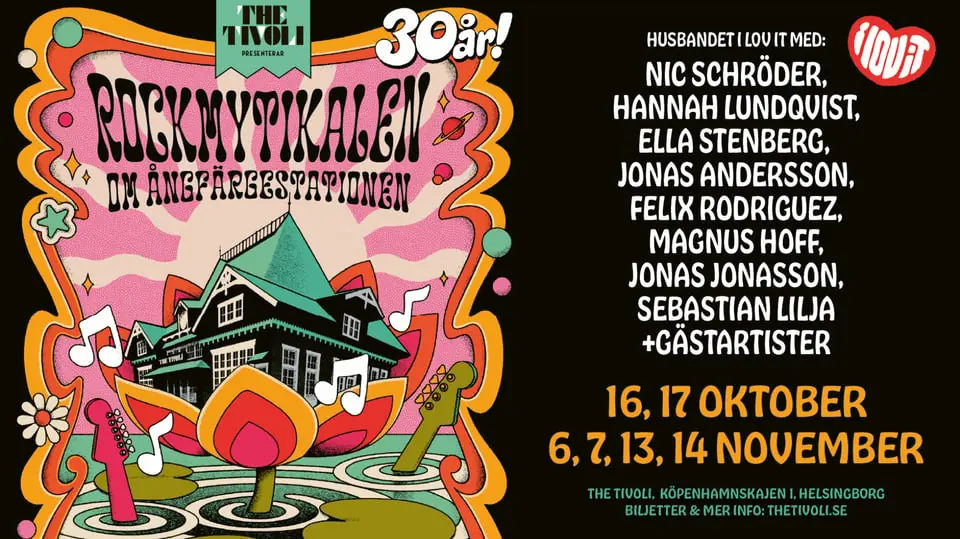 Rockmytikalen - The Tivoli 30 Years — The Tivoli, Helsingborg