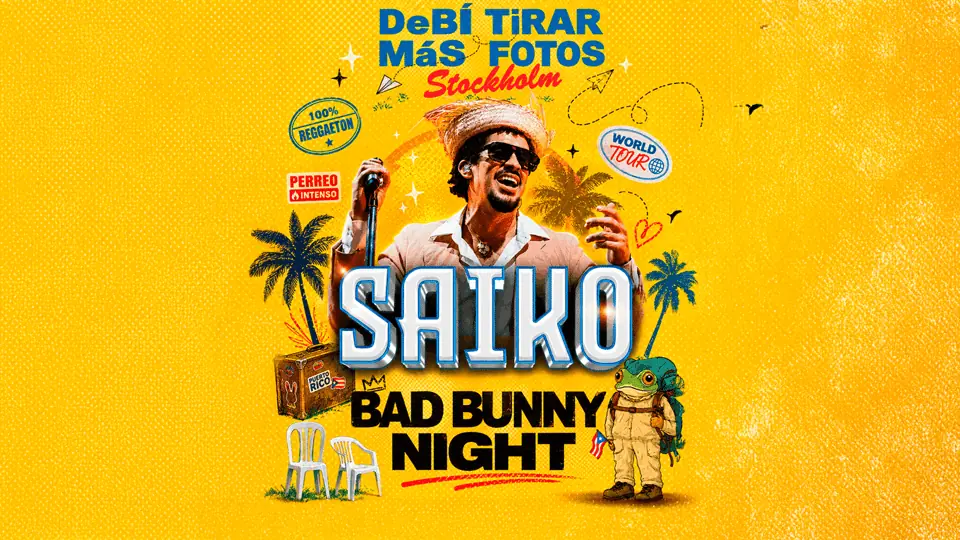 11/7 Saiko Bad Bunny Afterparty | Debaser Klubben — Debaser Strand, Stockholm