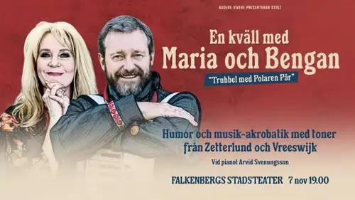Maria & Bengan - Trouble with Our Friend Per