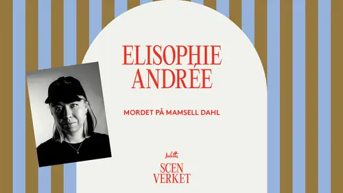 Scenverket - EliSophie Andrée