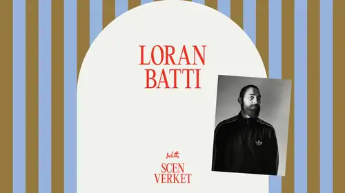 Scenverket - Loran Batti + Slutfest!
