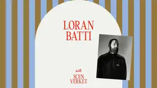 Scenverket - Loran Batti + Slutfest!
