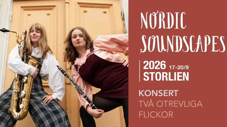 Konsert Två otrevliga flickor - Nordic Soundscapes — Storliens Högfjällshotell, Storlien