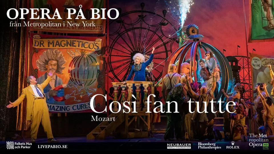 Così fan tutte - Live from the Metropolitan on Screen — Hallunda Folkets Hus - Brage, Norsborg