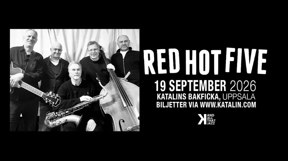Red Hot Five - Katalins Bakfickan — Katalin, Uppsala, Uppsala