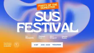 SUS FESTIVAL - PARTY OF THE SEMESTER