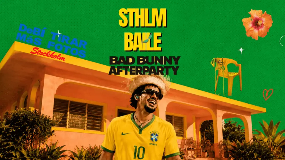 10/7 STHLM BAILE - BAD BUNNY AFTERPARTY | Debaser — Debaser Strand, Stockholm