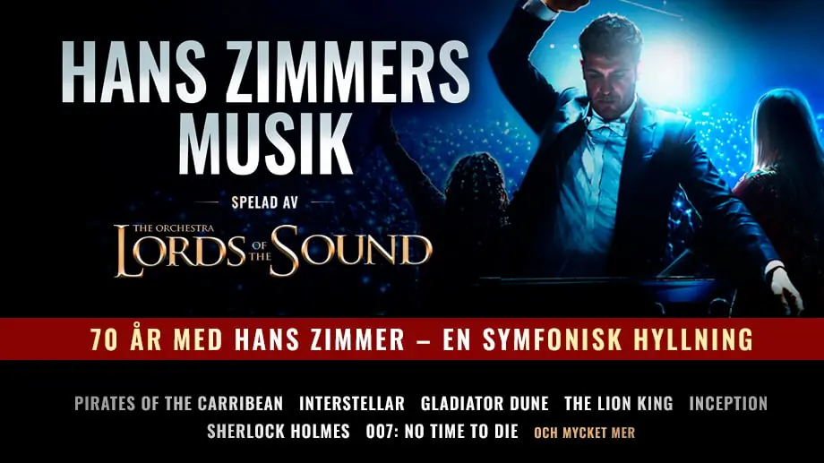 Lords of the Sound - The Music of Hans Zimmer — Åhaga, Borås