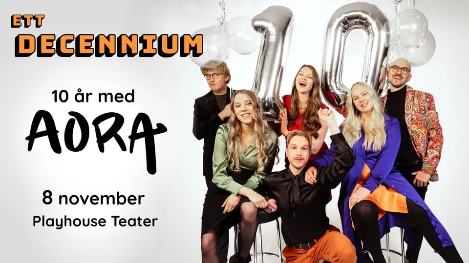 Ett Decennium - 10 vuotta AORan kanssa — Playhouse Teater, Tukholma