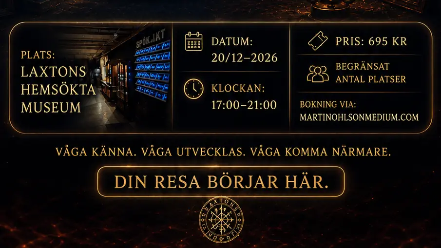STORSEANS & FÖRELÄSNING - Laxtons Hemsökta Museum — Laxtons Hemsökta Museum, Borås