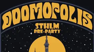 Doomopolis Sthlm pre-party!