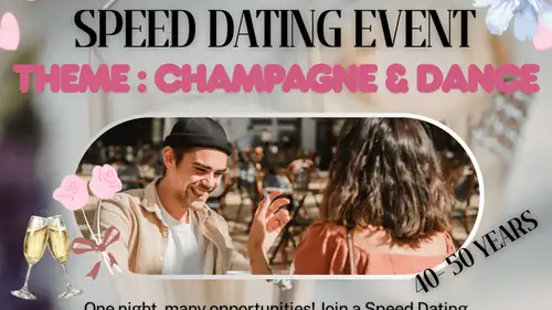 Speeddating Event - Champagne&Dance (40-50y)🍾💃