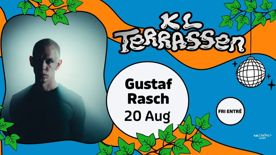 Gustaf Rasch — KL Terrassen, Tukholma