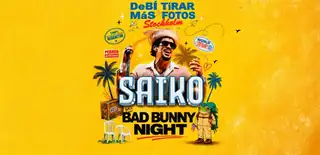 Saiko Bad Bunny Night