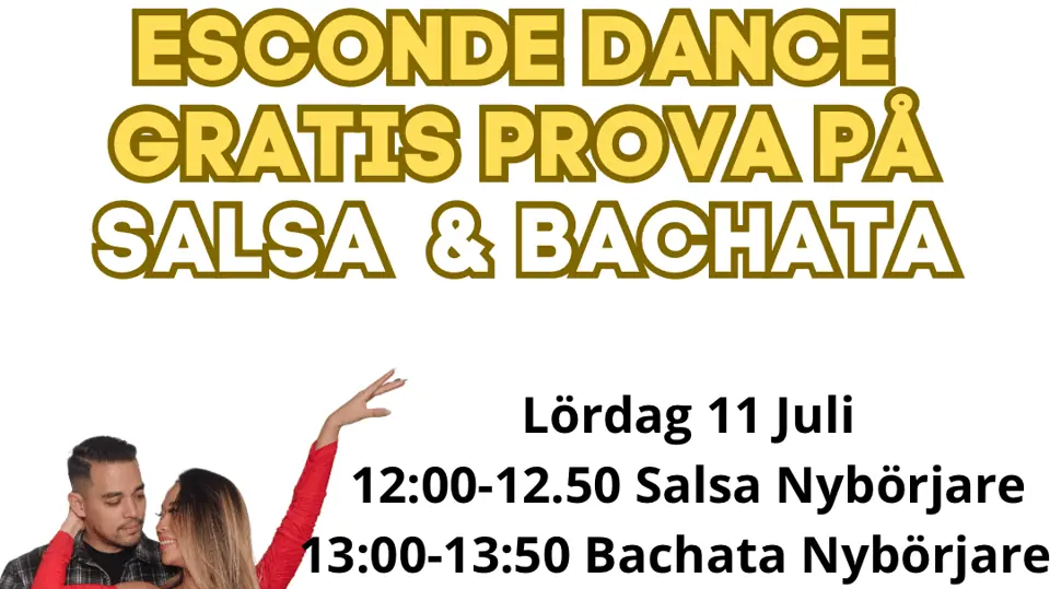 GRATIS PROVA PÅ SALSA & BACHATA 18/7💃 — ESCONDE EVENTS, Göteborg