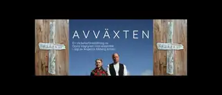 Avväxten - An Awakening Performance