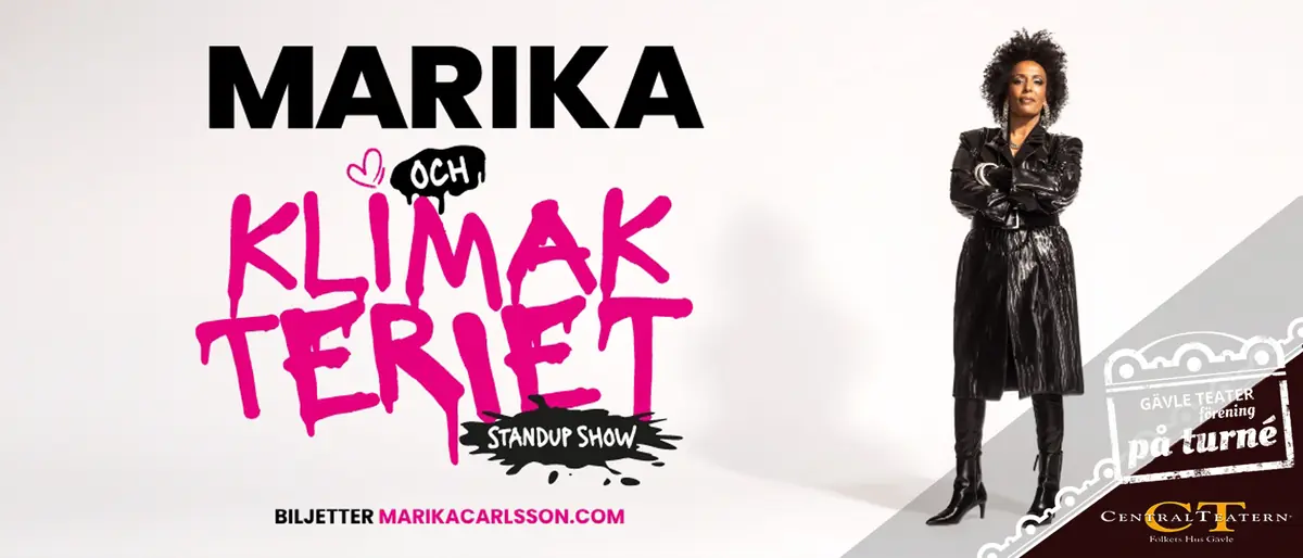 Marika ja Klimakteeri — Centralteatern ( Folkets Hus ), Gävle