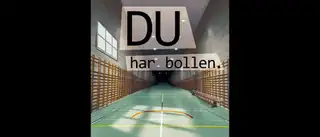 DU har bollen