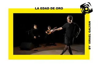 La Edad de Oro - Israel Galván