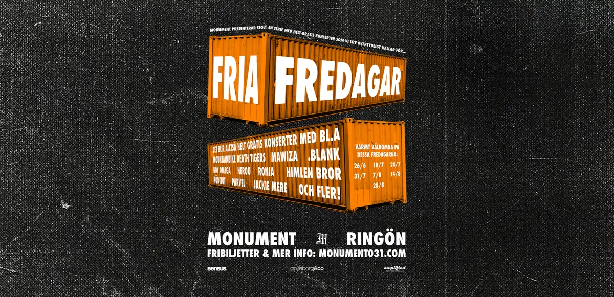 Fria Fredagar — Monument, Göteborg