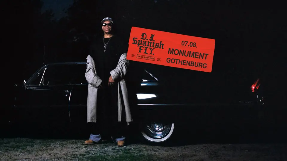 DJ Spanish Fly 7/8 — Monument, Гётеборг
