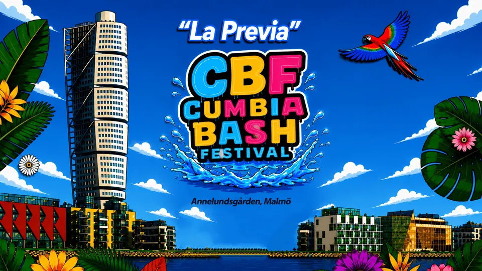 Cumbia Bash - LA PREVIA — Annelundsgården, Malmö