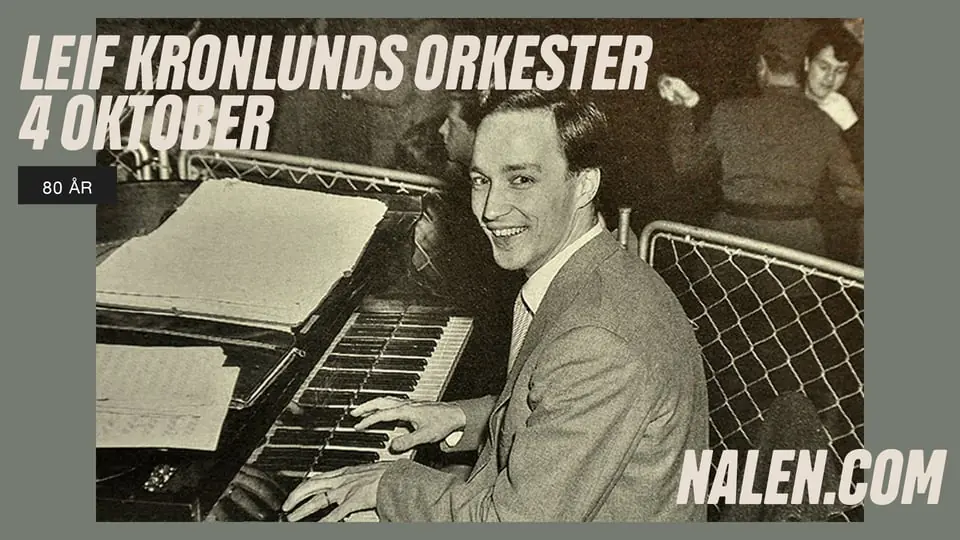 Leif Kronlunds Orkester — Nalen – Stora Salen, Stockholm, Stockholm