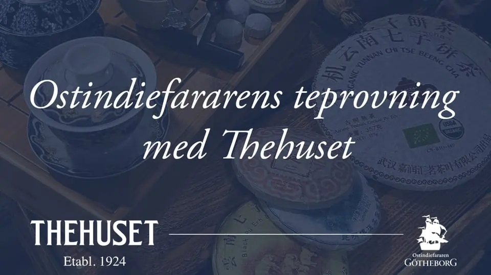 Дегустация чая Остиндиефарарена с Thehuset — Eriksberg Pir Fyra 2, Гётеборг
