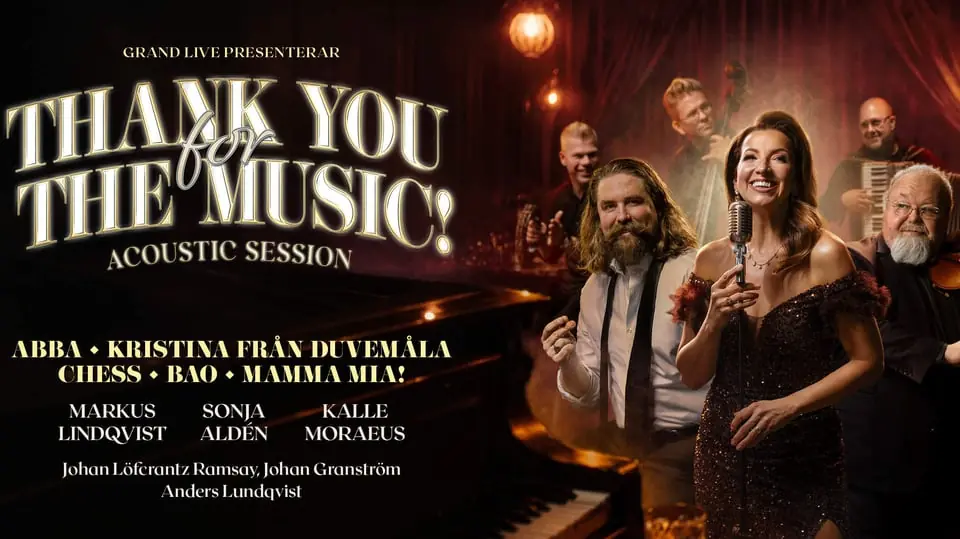 Thank you for the music - acoustic session — Arena Varberg,Nöjeshallen, Varberg