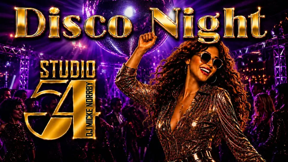 Studio 54 Disco Night, DJ Micke Norrby — Carlia Hotel & Resort, Uddevalla, Uddevalla