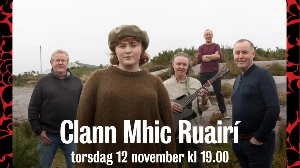 Clann Mhic Ruairí — Stallet - Världens Musik, Stockholm