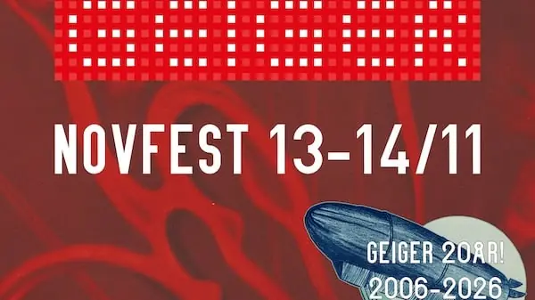 GEIGER - NOVFEST — Atalante, Göteborg